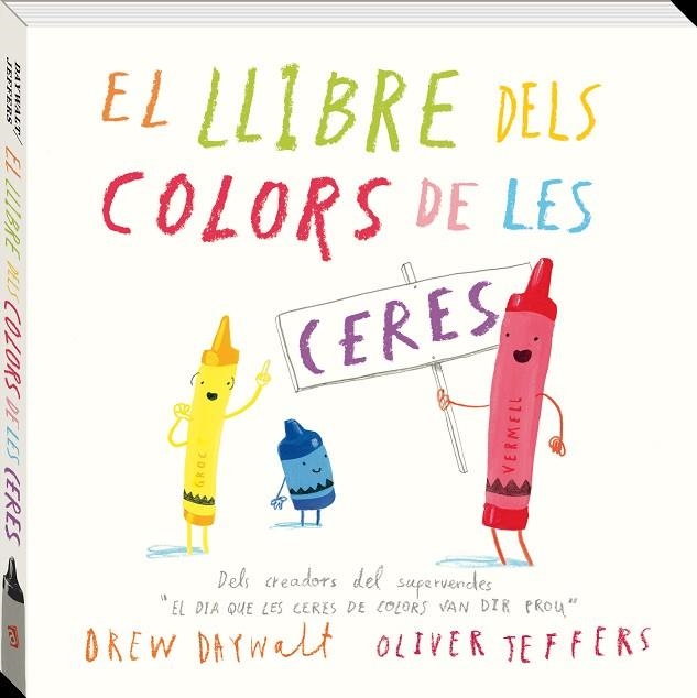 EL LLIBRE DELS COLORS DE LES CERES | 9788416394869 | DAYWALT,DREW | Llibreria Geli - Llibreria Online de Girona - Comprar llibres en català i castellà