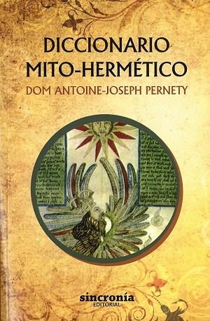 DICCIONARIO MITO-HERMÉTICO | 9788494847103 | PERNETY,ANTOINE-JOSEPH | Llibreria Geli - Llibreria Online de Girona - Comprar llibres en català i castellà