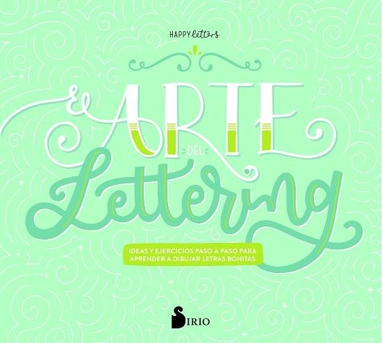 EL ARTE DEL LETTERING | 9788417030971 | Llibreria Geli - Llibreria Online de Girona - Comprar llibres en català i castellà