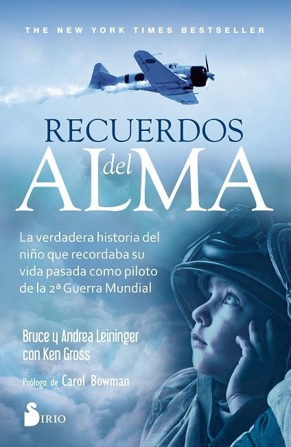 RECUERDOS DEL ALMA | 9788417030674 | LEININGER,BRUCE/LEININGER,ANDREA/GROSS,KEN | Llibreria Geli - Llibreria Online de Girona - Comprar llibres en català i castellà