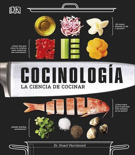 COCINOLOGÍA.LA CIENCIA DE COCINAR | 9780241341780 | FARRIMOND,STUART | Llibreria Geli - Llibreria Online de Girona - Comprar llibres en català i castellà