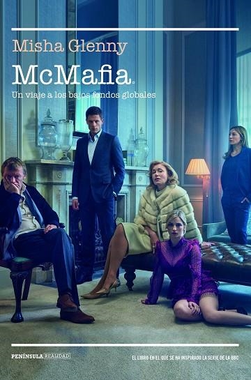 MCMAFIA.UN VIAJE A LOS BAJOS FONDOS GLOBALES | 9788499426914 | GLENNY,MISHA | Llibreria Geli - Llibreria Online de Girona - Comprar llibres en català i castellà