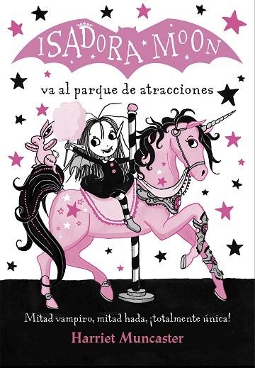 ISADORA MOON VA AL PARQUE DE ATRACCIONES (ISADORA MOON) | 9788420486918 | MUNCASTER,HARRIET | Llibreria Geli - Llibreria Online de Girona - Comprar llibres en català i castellà