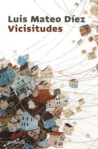 VICISITUDES | 9788466343510 | DÍEZ,LUIS MATEO | Llibreria Geli - Llibreria Online de Girona - Comprar llibres en català i castellà