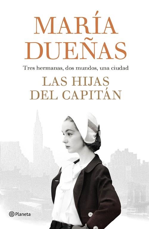 LAS HIJAS DEL CAPITÁN | 9788408189985 | DUEÑAS,MARÍA | Llibreria Geli - Llibreria Online de Girona - Comprar llibres en català i castellà