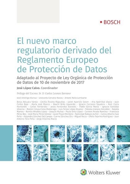 EL NUEVO MARCO REGULATORIO DERIVADO DEL REGLAMENTO EUROPEO DE PROTECCIÓN DE DATOS.ADAPTADO AL PROYECTO DE LEY ORGÁNICA DE PROTECCIÓN DE DATOS 10/11/17 | 9788490902837 | LÓPEZ CALVO,JOSÉ | Llibreria Geli - Llibreria Online de Girona - Comprar llibres en català i castellà