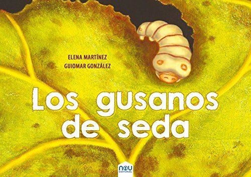 LOS GUSANOS DE SEDA | 9788417268015 | MARTíNEZ BLANCO, ELENA | Llibreria Geli - Llibreria Online de Girona - Comprar llibres en català i castellà