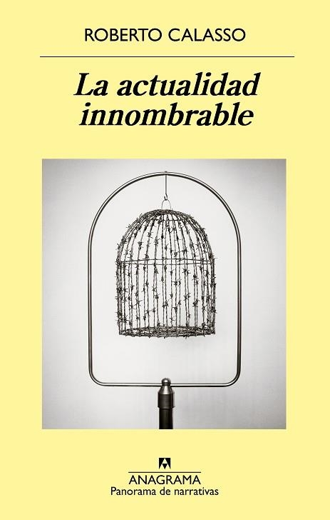 LA ACTUALIDAD INNOMBRABLE | 9788433980052 | CALASSO,ROBERTO | Llibreria Geli - Llibreria Online de Girona - Comprar llibres en català i castellà