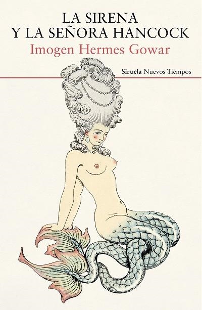 LA SIRENA Y LA SEñORA HANCOCK | 9788417308780 | HERMES GOWAR,IMOGEN | Llibreria Geli - Llibreria Online de Girona - Comprar llibres en català i castellà