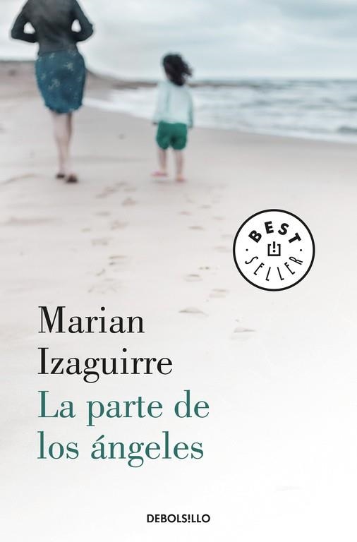 LA PARTE DE LOS áNGELES | 9788466345439 | IZAGUIRRE,MARIAN | Llibreria Geli - Llibreria Online de Girona - Comprar llibres en català i castellà