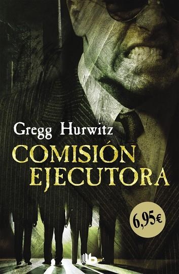 COMISIóN EJECUTORA | 9788490704615 | HURWITZ,GREGG | Llibreria Geli - Llibreria Online de Girona - Comprar llibres en català i castellà