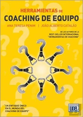 HERRAMIENTAS DE COACHING DE EQUIPO | 9789897523496 | PENIM,ANA TERESA/CATALAO,JOAO ALBERTO | Llibreria Geli - Llibreria Online de Girona - Comprar llibres en català i castellà