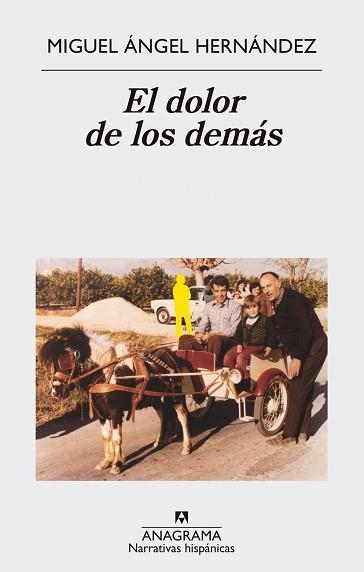 EL DOLOR DE LOS DEMáS | 9788433998576 | HERNÁNDEZ,MIGUEL ÁNGEL | Llibreria Geli - Llibreria Online de Girona - Comprar llibres en català i castellà