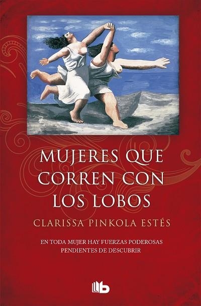 MUJERES QUE CORREN CON LOS LOBOS | 9788490705445 | ESTÉS,CLARISSA PINKOLA | Llibreria Geli - Llibreria Online de Girona - Comprar llibres en català i castellà