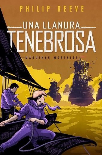 UNA LLANURA TENEBROSA (SERIE MáQUINAS MORTALES 4) | 9788420487182 | REEVE,PHILIP | Llibreria Geli - Llibreria Online de Girona - Comprar llibres en català i castellà