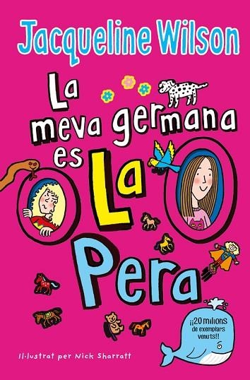 LA MEVA GERMANA éS LA PERA | 9788416712861 | WILSON,JACQUELINE | Llibreria Geli - Llibreria Online de Girona - Comprar llibres en català i castellà