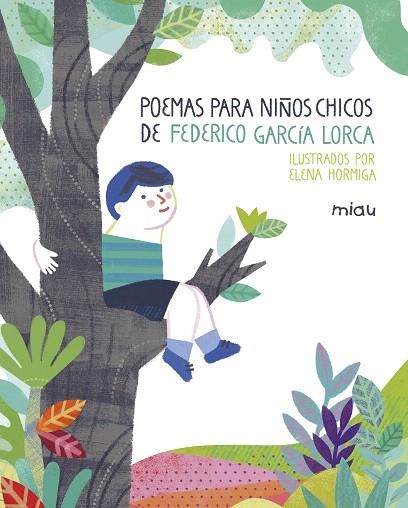 POEMAS PARA NINOS CHICOS  | 9788417272128 | GARCÍA LORCA,FEDERICO | Llibreria Geli - Llibreria Online de Girona - Comprar llibres en català i castellà