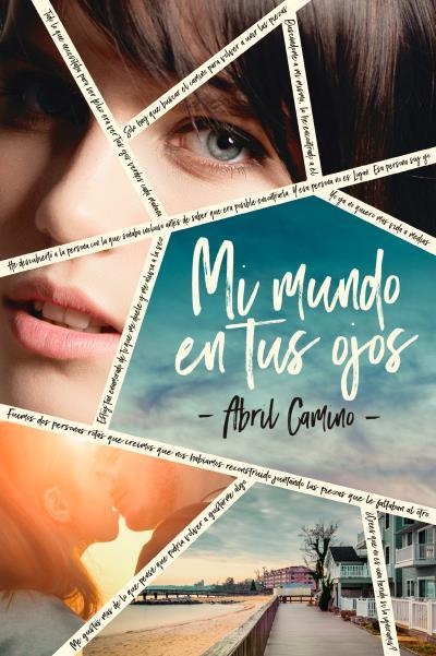 MI MUNDO EN TUS OJOS | 9788416327508 | CAMINO,ABRIL | Llibreria Geli - Llibreria Online de Girona - Comprar llibres en català i castellà