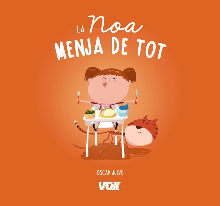 LA NOA MENJA DE TOT | 9788499742816 | JULVE GIL,ÒSCAR | Libreria Geli - Librería Online de Girona - Comprar libros en catalán y castellano