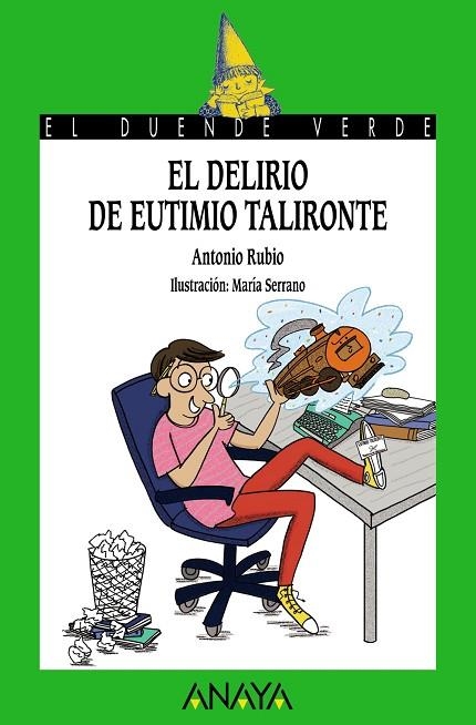 EL DELIRIO DE EUTIMIO TALIRONTE | 9788469836057 | RUBIO,ANTONIO | Libreria Geli - Librería Online de Girona - Comprar libros en catalán y castellano