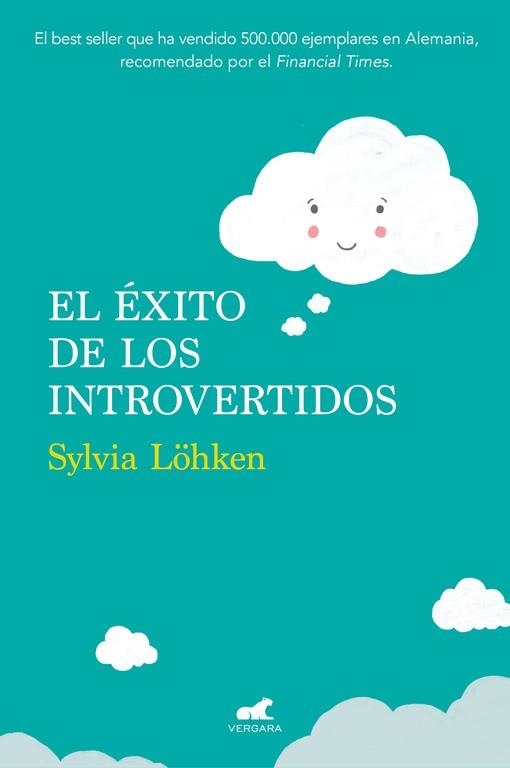 EL éXITO DE LOS INTROVERTIDOS | 9788416076406 | LÖHKEN,SYLVIA | Llibreria Geli - Llibreria Online de Girona - Comprar llibres en català i castellà