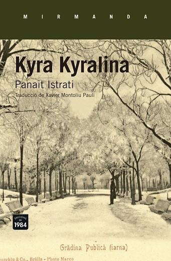 KYRA KYRALINA | 9788416987276 | ISTRATI,PANAIT | Llibreria Geli - Llibreria Online de Girona - Comprar llibres en català i castellà