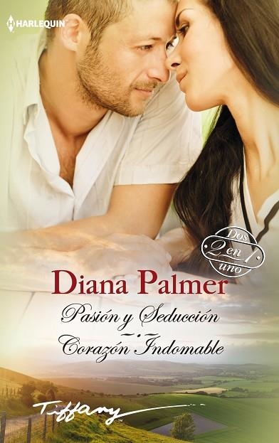 PASIÓN Y SEDUCCIÓN/CORAZÓN INDOMABLE | 9788468740089 | PALMER,DIANA | Llibreria Geli - Llibreria Online de Girona - Comprar llibres en català i castellà