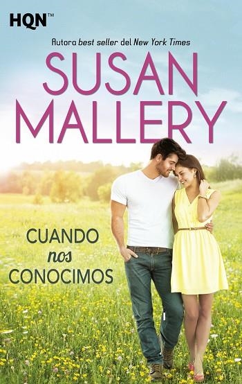 CUANDO NOS CONOCIMOS | 9788468761565 | MALLERY,SUSAN | Llibreria Geli - Llibreria Online de Girona - Comprar llibres en català i castellà