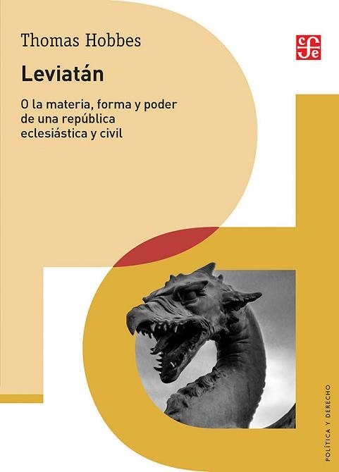 LEVIATAN O LA MATERIA,FORMA Y PODER DE UNA REPÚBLICA ECLESIÁSTICA Y CIVIL  | 9786071646781 | HOBBES,THOMAS | Llibreria Geli - Llibreria Online de Girona - Comprar llibres en català i castellà