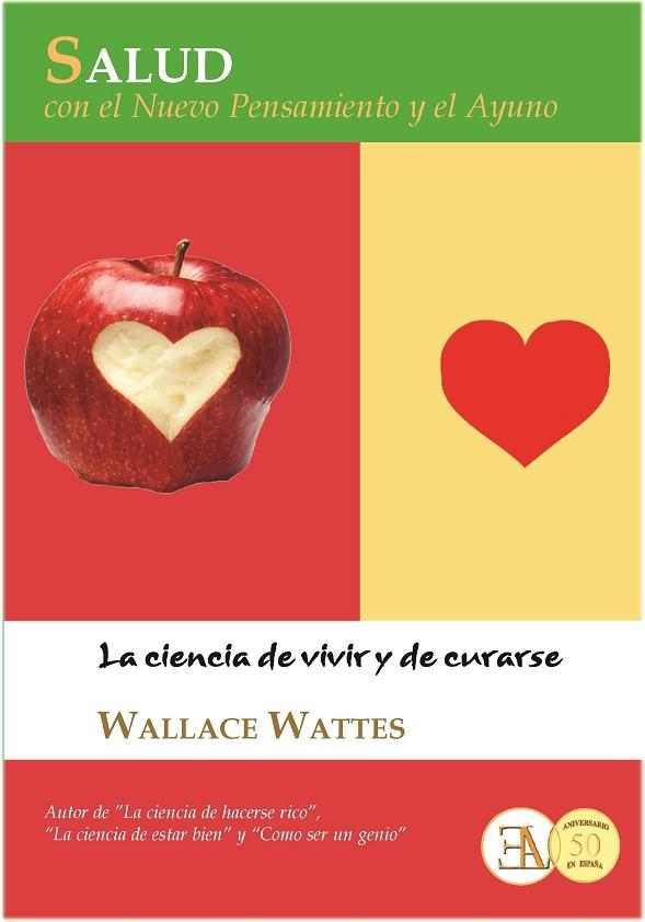 SALUD CON EL NUEVO PENSAMIENTO Y EL AYUNO | 9788499501826 | WATTES,WALLACE | Llibreria Geli - Llibreria Online de Girona - Comprar llibres en català i castellà