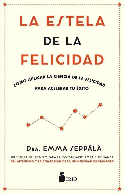 LA ESTELA DE LA FELICIDAD | 9788417030988 | SEPPALA,EMMA | Llibreria Geli - Llibreria Online de Girona - Comprar llibres en català i castellà