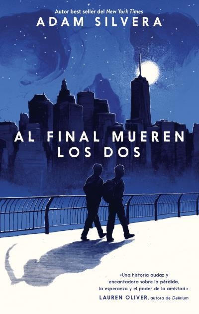 AL FINAL MUEREN LOS DOS | 9788496886704 | SILVERA,ADAM | Llibreria Geli - Llibreria Online de Girona - Comprar llibres en català i castellà