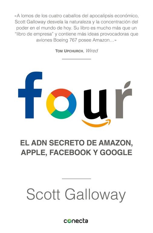 FOUR.EL ADN SECRETO DE AMAZON,APPLE,FACEBOOK Y GOGGLE | 9788416883271 | GALLOWAY,SCOTT | Llibreria Geli - Llibreria Online de Girona - Comprar llibres en català i castellà