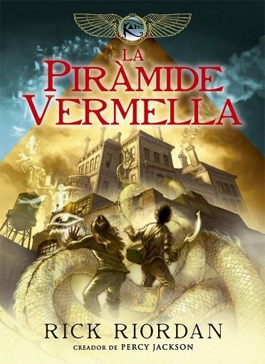 LA PIRÀMIDE VERMELLA | 9788424662967 | RIORDAN,RICK | Llibreria Geli - Llibreria Online de Girona - Comprar llibres en català i castellà