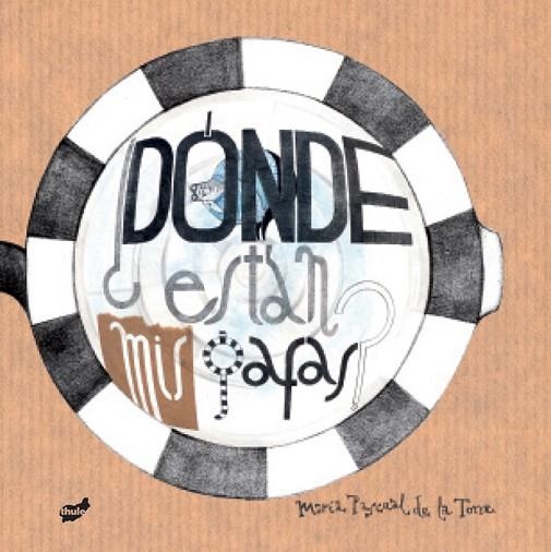 DÓNDE ESTÁN MIS GAFAS? | 9788416817313 | PASCUAL DE LA TORRE,MARÍA | Llibreria Geli - Llibreria Online de Girona - Comprar llibres en català i castellà