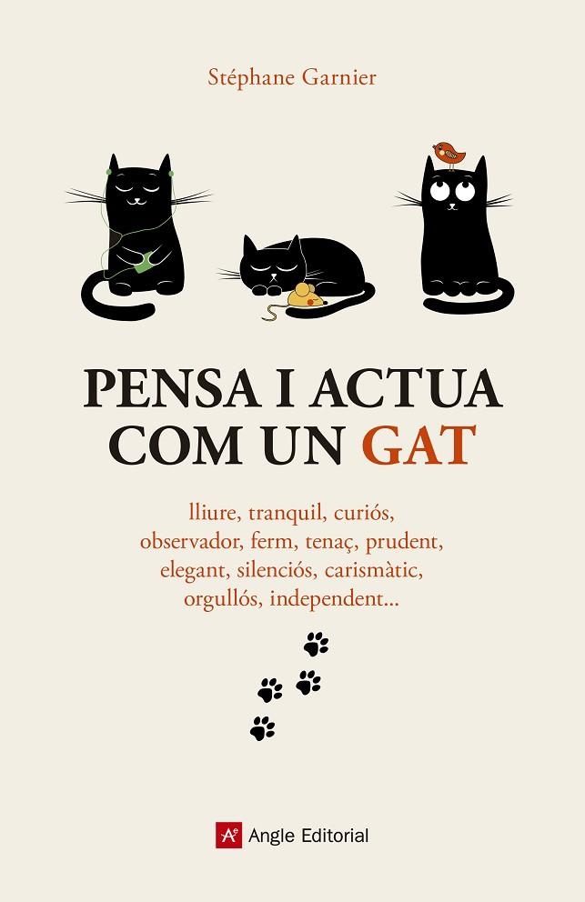 PENSA I ACTUA COM UN GAT | 9788417214272 | GARNIER,STÉPHANE | Llibreria Geli - Llibreria Online de Girona - Comprar llibres en català i castellà