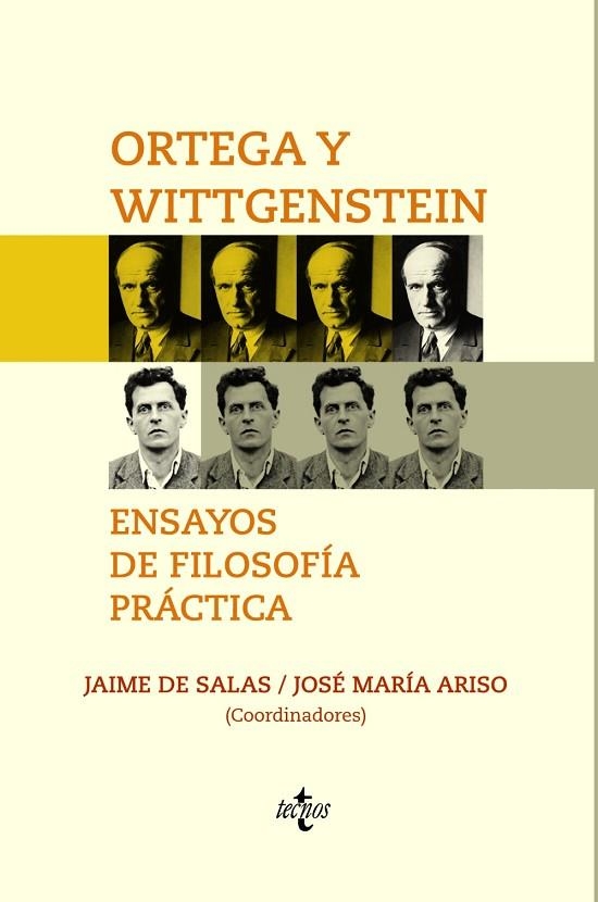 ORTEGA Y WITTGENSTEIN.ENSAYOS DE FILOSOFÍA PRÁCTICA | 9788430971909 | SALAS,JAIME DE/ARISO,JOSÉ MARÍA | Llibreria Geli - Llibreria Online de Girona - Comprar llibres en català i castellà