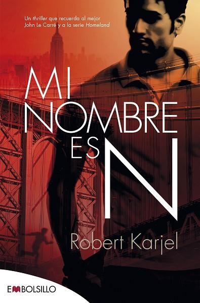 MI NOMBRE ES N | 9788416087495 | KARJEL ,ROBERT | Llibreria Geli - Llibreria Online de Girona - Comprar llibres en català i castellà