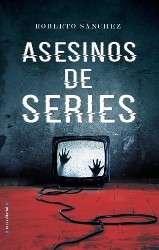 ASESINOS DE SERIES | 9788417092894 | SÁNCHEZ RUIZ,ROBERTO | Llibreria Geli - Llibreria Online de Girona - Comprar llibres en català i castellà