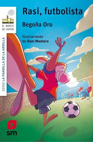 RASI,FUTBOLISTA | 9788491073239 | ORO PRADERA,BEGOÑA | Llibreria Geli - Llibreria Online de Girona - Comprar llibres en català i castellà