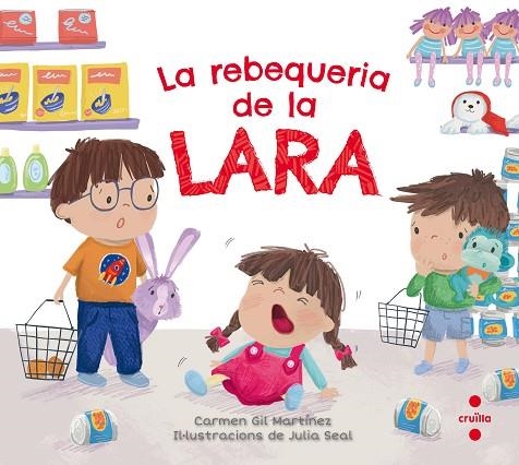 LA REBEQUERIA DE LA LARA | 9788466144070 | GIL MARTÍNEZ,CARMEN | Llibreria Geli - Llibreria Online de Girona - Comprar llibres en català i castellà