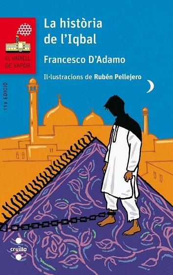 LA HISTORIA DE L'IQBAL | 9788466140263 | D'ADAMO,FRANCESCO | Llibreria Geli - Llibreria Online de Girona - Comprar llibres en català i castellà