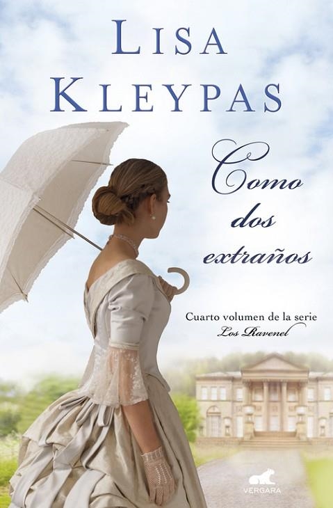 COMO DOS EXTRAñOS (LOS RAVENEL 4) | 9788416076253 | KLEYPAS,LISA | Libreria Geli - Librería Online de Girona - Comprar libros en catalán y castellano