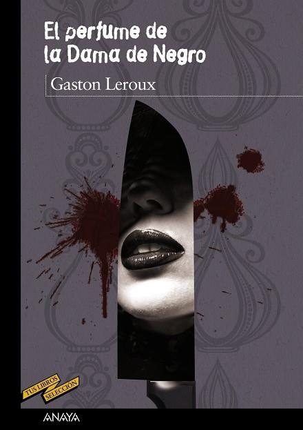 EL PERFUME DE LA DAMA DE NEGRO | 9788469835890 | LEROUX,GASTON | Llibreria Geli - Llibreria Online de Girona - Comprar llibres en català i castellà