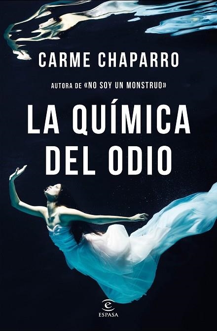 LA QUíMICA DEL ODIO | 9788467052633 | CHAPARRO,CARME | Llibreria Geli - Llibreria Online de Girona - Comprar llibres en català i castellà