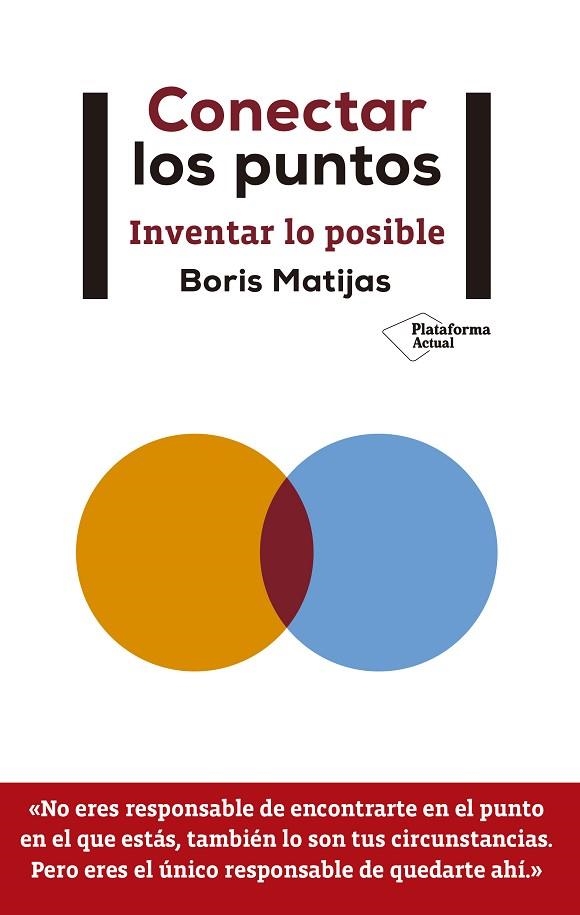 CONECTAR LOS PUNTOS INVENTAR LO POSIBLE | 9788417376130 | MATIJAS,BORIS | Llibreria Geli - Llibreria Online de Girona - Comprar llibres en català i castellà