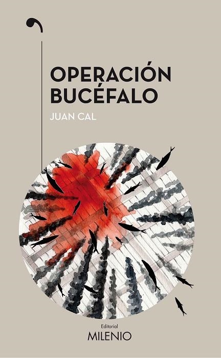 OPERACIóN BUCéFALO | 9788497438186 | CAL SÁNCHEZ,JUAN | Llibreria Geli - Llibreria Online de Girona - Comprar llibres en català i castellà