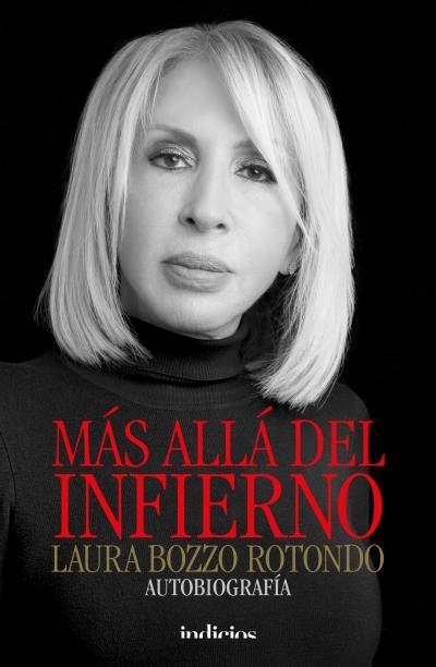 MÁS ALLÁ DEL INFIERNO.AUTOBIOGRAFÍA | 9788415732341 | BOZZO ROTONDO,LAURA | Llibreria Geli - Llibreria Online de Girona - Comprar llibres en català i castellà