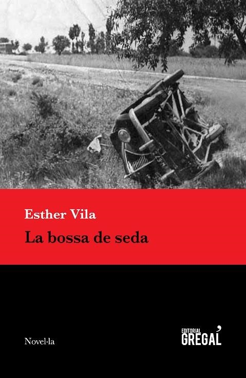 LA BOSSA DE SEDA | 9788417082796 | VILA,ESTHER | Llibreria Geli - Llibreria Online de Girona - Comprar llibres en català i castellà