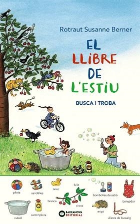 EL LLIBRE DE L'ESTIU.BUSCA I TROBA | 9788448946043 | ROTRAUT BERNER,SUSANNE | Llibreria Geli - Llibreria Online de Girona - Comprar llibres en català i castellà